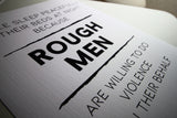 Rough Men
